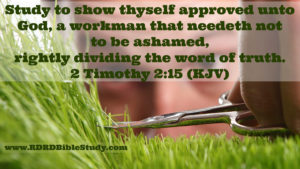 RDRD Bible Study 2 Timothy 2.15