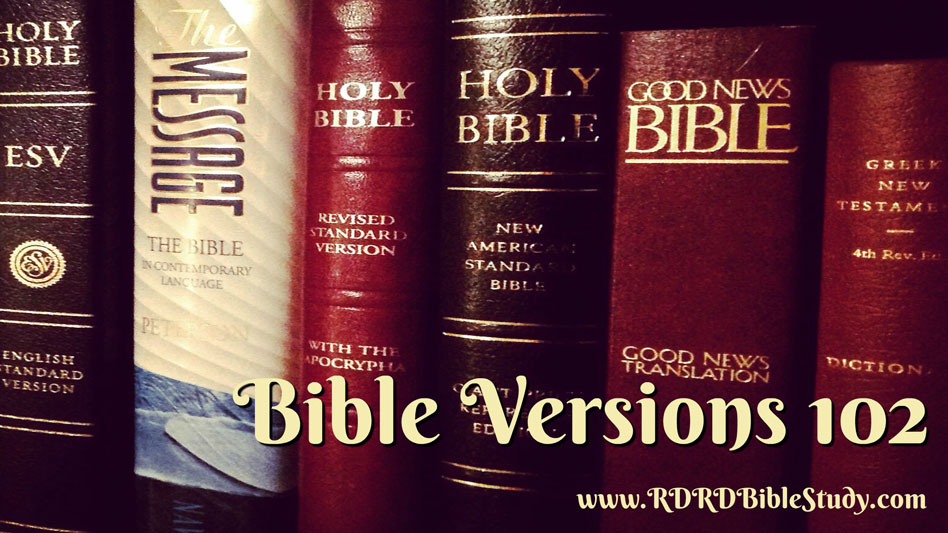 Bible Versions 102: Textual Criticism