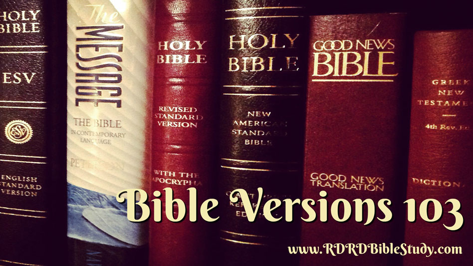 Bible Versions 103: Linguistics