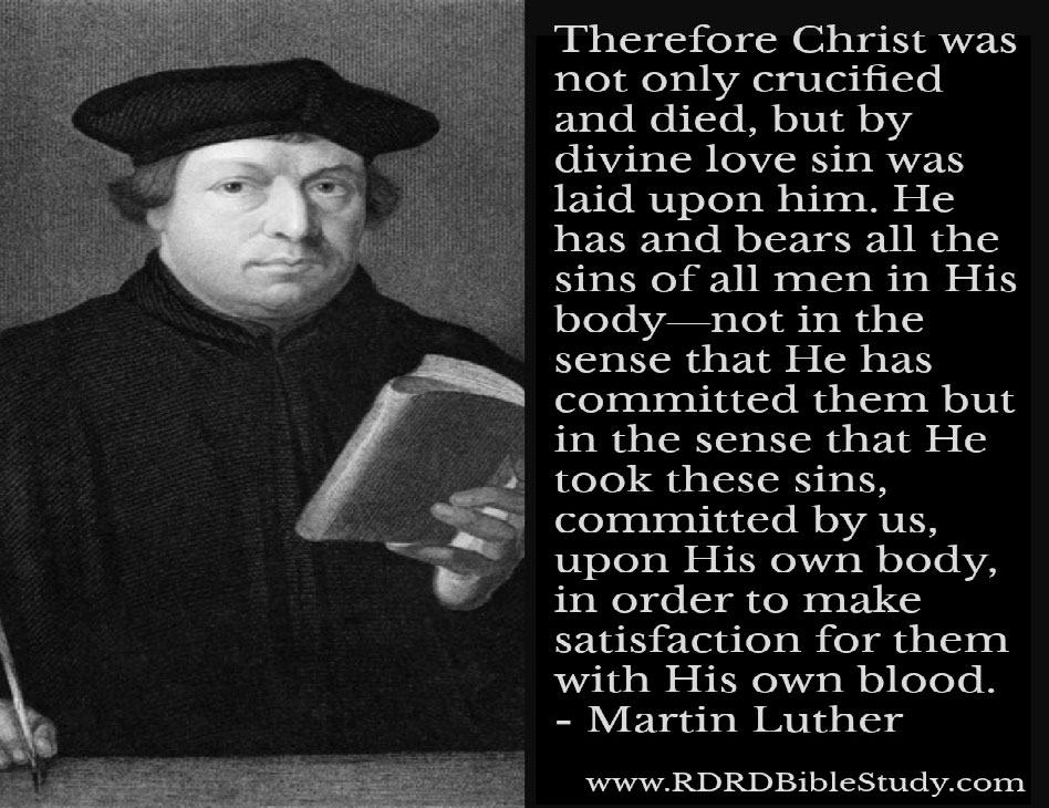 RDRD Bible Study Martin Luther On Atonement