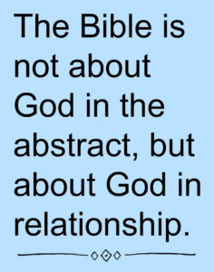 RDRD Bible Study Theological Context Bible about God In Relationship