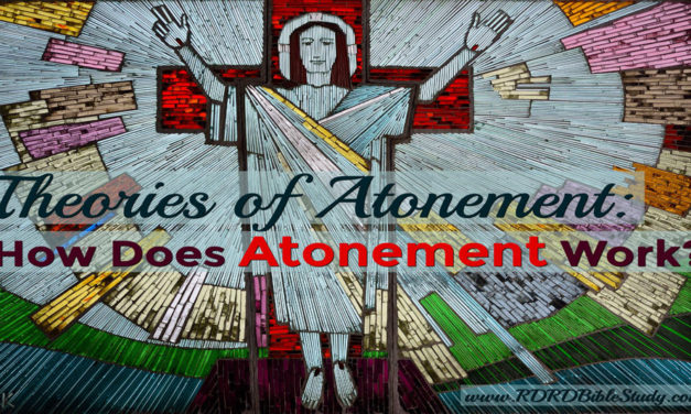 Theories of Atonement: How Does Atonement Work?