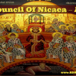 A Date To Memorize: AD 325 The Council Of Nicaea