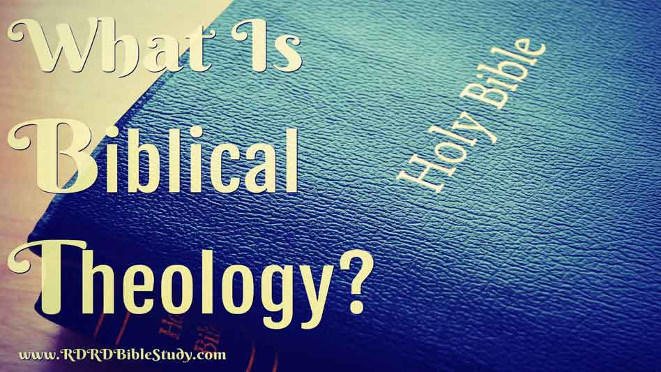 What Is Biblical Theology?